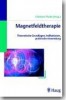 Christian Thuile: Magnetfeldtherapie - Haug 2005