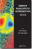 Frank S. Barnes, Ben Greenebaum: Handbook of Biological Effects of Electromagnetic Fields 2006